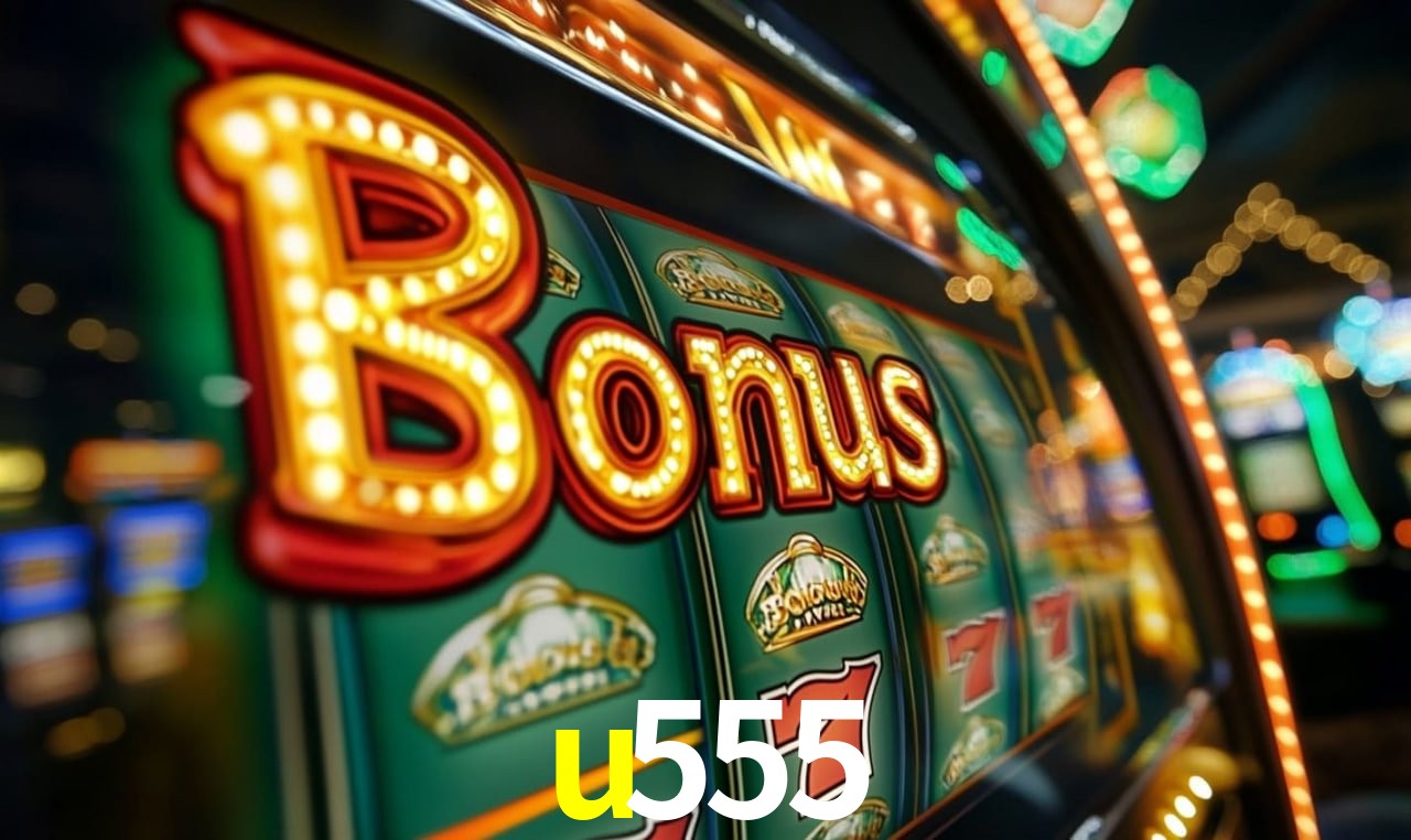 Jogos com bônus e suporte 24h na u555